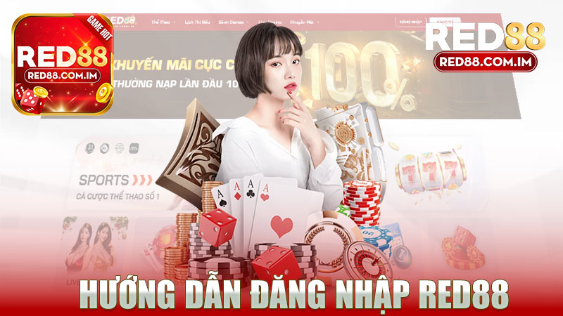 Hướng dẫn đăng nhập nhà cái RED88 - Trải nghiệm tuyệt vời tại cổng game online hàng đầu